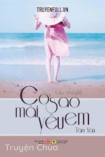 Cớ Sao Mãi Yêu Em