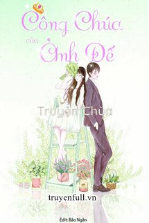 Công Chúa Của Ảnh Đế