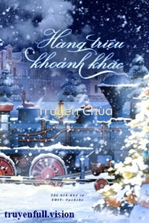Hàng Triệu Khoảnh Khắc – Khổ Tư