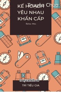 Kế Hoạch Yêu Nhau Khẩn Cấp