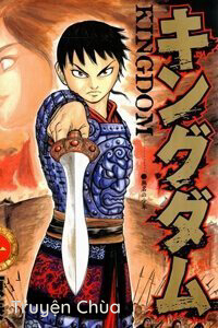 Kingdom – Vương Giả Thiên Hạ