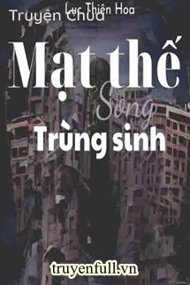Mạt Thế Song Trùng Sinh