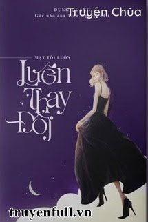 Mặt Tôi Luôn Thay Đổi