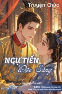 Ngự Tiền Độc Sủng – Dã Lê