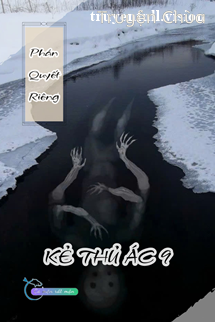 Phán Quyết Riêng – Kẻ Thủ Ác 9