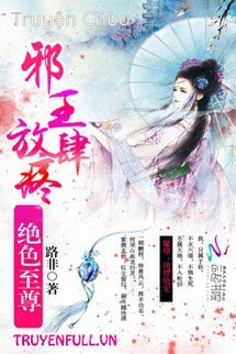 Tà Hoàng Cuồng Phi: Ma Tôn, Thực Cốt Tuyệt Sủng!