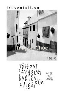 Tôi Đoạt Bảy Người Bạn Trai Của Chị Gái