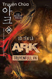 Tôi Tên Là Ark
