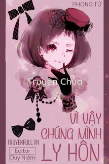 Vì Vậy Chúng Mình Ly Hôn