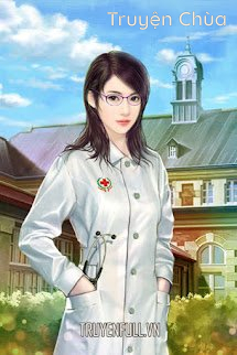 Vợ Bác Sĩ Bướng Bỉnh Của Thủ Trưởng