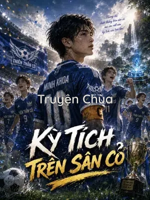 Kỳ Tích Trên Sân Cỏ